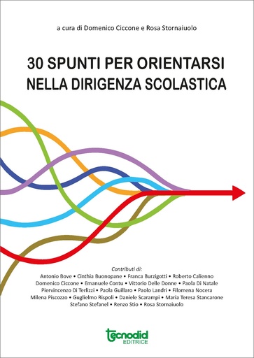 [3270] AA.VV - 30 SPUNTI PER ORIENTARSI NELLA DIRIGENZA SCOLASTICA